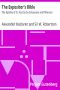 [Gutenberg 37345] • The Expositor's Bible: The Epistles of St. Paul to the Colossians and Philemon